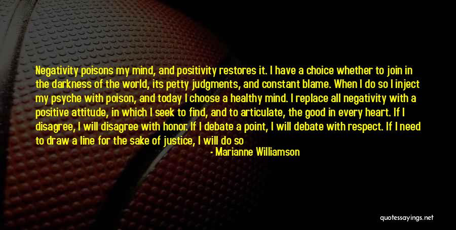 Attitude And Choice Quotes By Marianne Williamson Attitude And Choice Quotes By Marianne Williamson