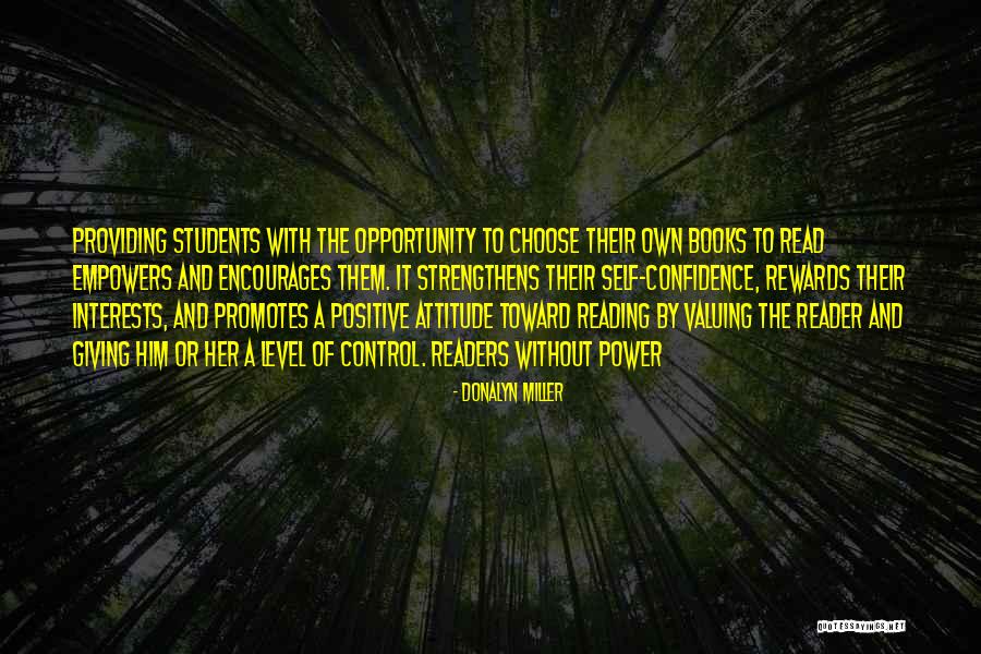 Attitude And Confidence Quotes By Donalyn Miller Attitude And Confidence Quotes By Donalyn Miller