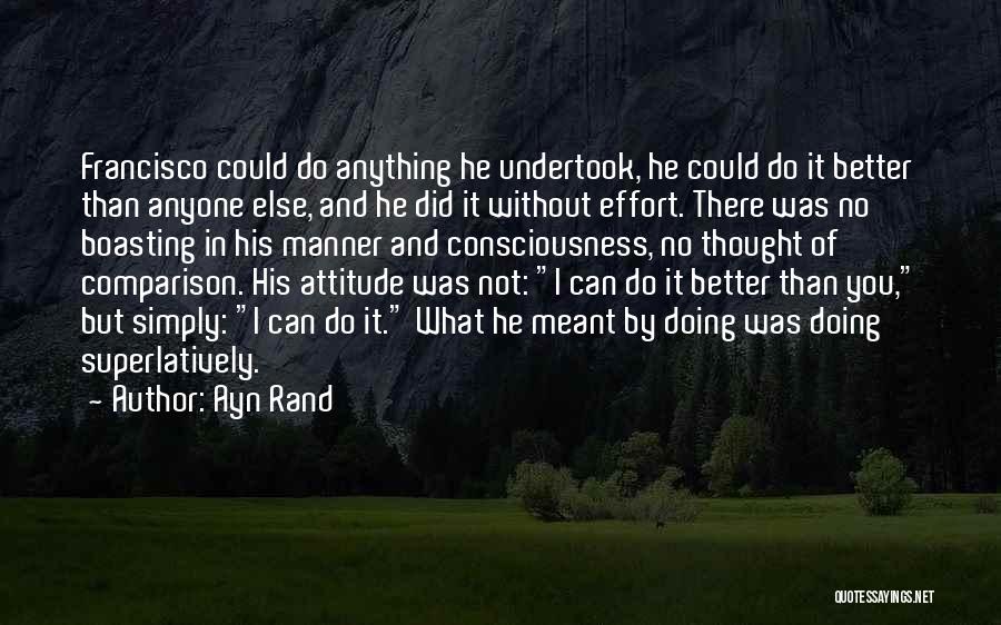 Attitude And Effort Quotes By Ayn Rand