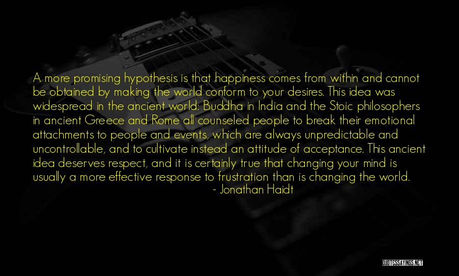 Attitude And Happiness Quotes By Jonathan Haidt Attitude And Happiness Quotes By Jonathan Haidt