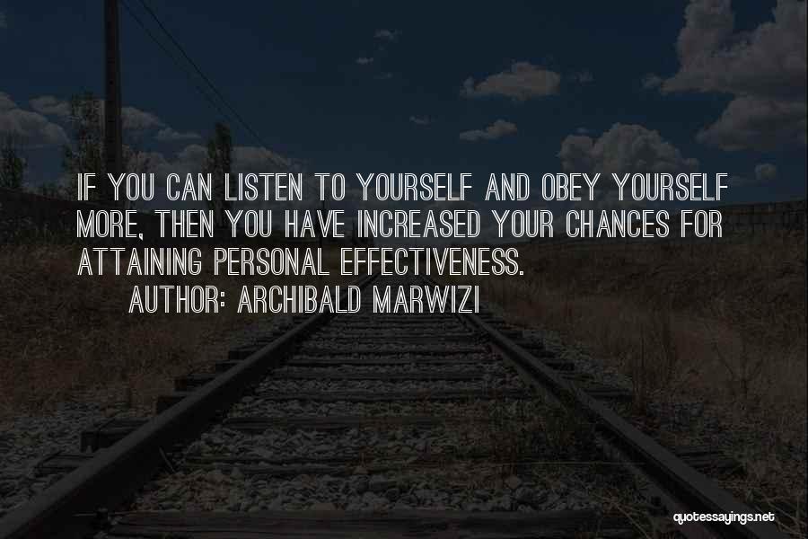 Attitude And Leadership Quotes By Archibald Marwizi