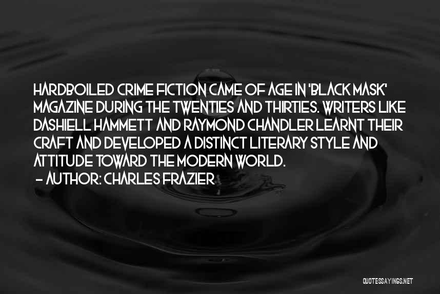 Attitude And Style Quotes By Charles Frazier