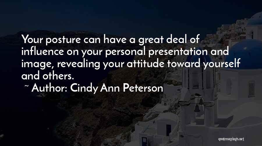 Attitude And Style Quotes By Cindy Ann Peterson