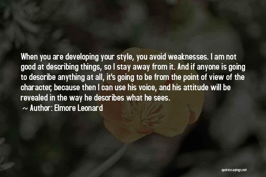 Attitude And Style Quotes By Elmore Leonard