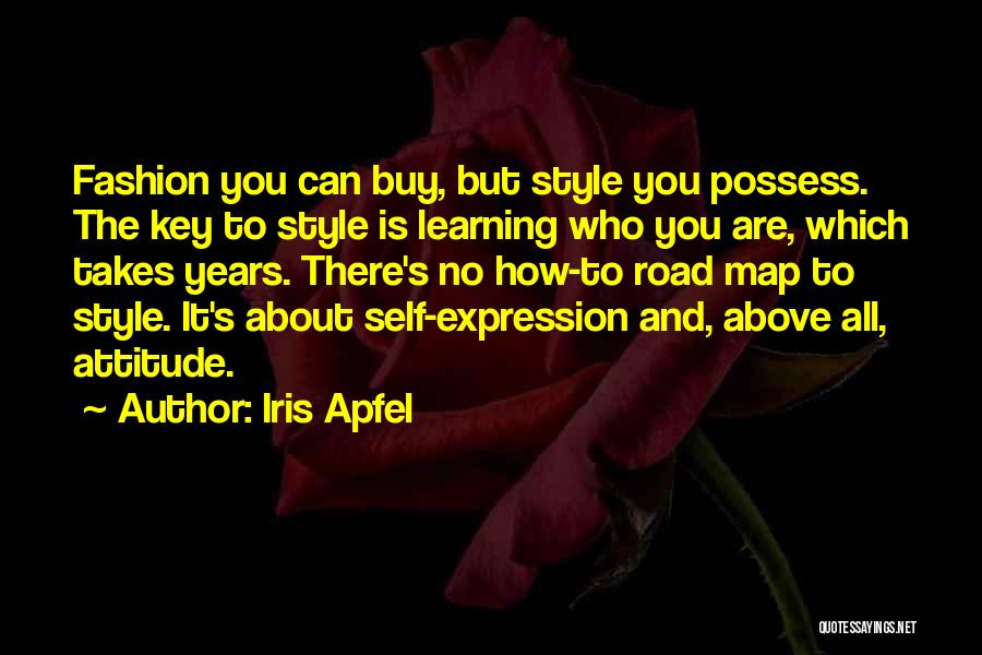 Attitude And Style Quotes By Iris Apfel