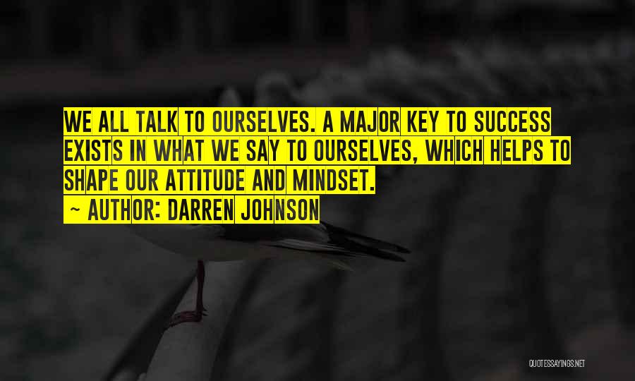 Attitude And Success Quotes By Darren Johnson