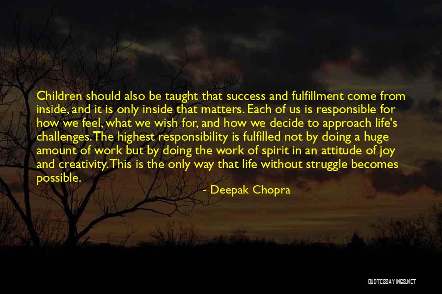 Attitude And Work Quotes By Deepak Chopra