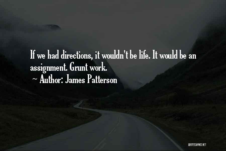 Attitude And Work Quotes By James Patterson
