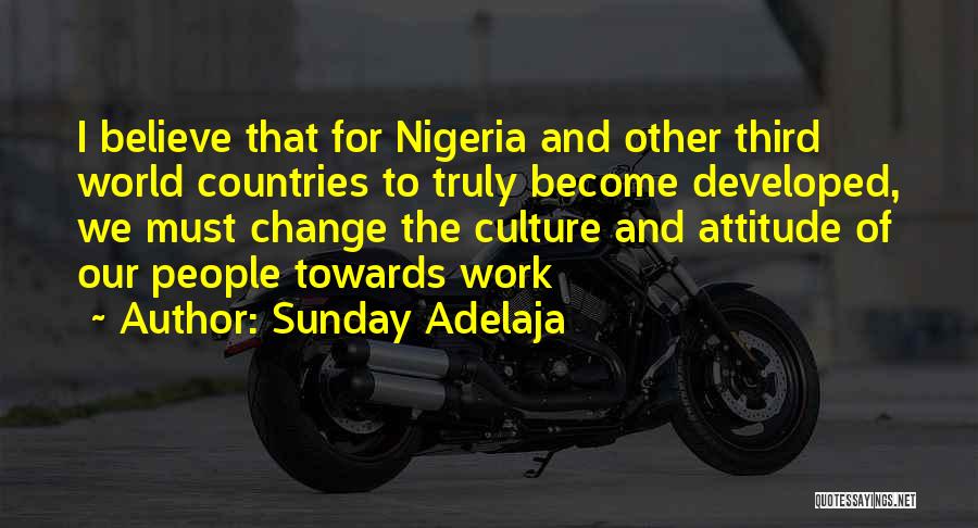 Attitude And Work Quotes By Sunday Adelaja