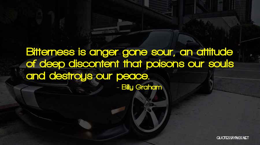 Attitude Anger Quotes By Billy Graham Attitude Anger Quotes By Billy Graham