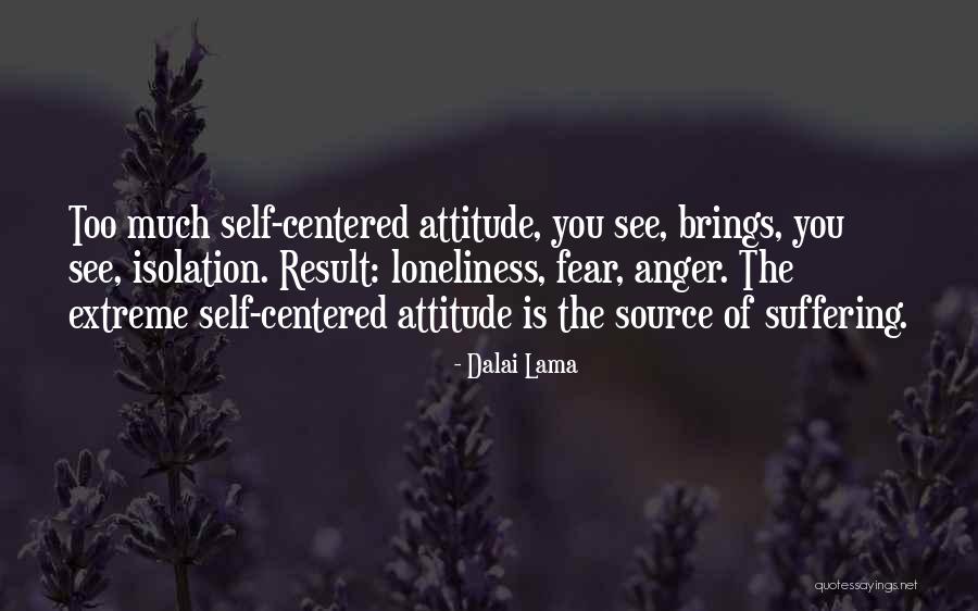 Attitude Anger Quotes By Dalai Lama Attitude Anger Quotes By Dalai Lama