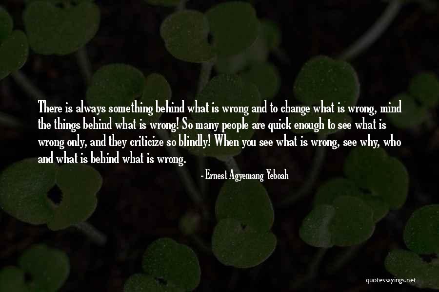 Attitude Anger Quotes By Ernest Agyemang Yeboah Attitude Anger Quotes By Ernest Agyemang Yeboah
