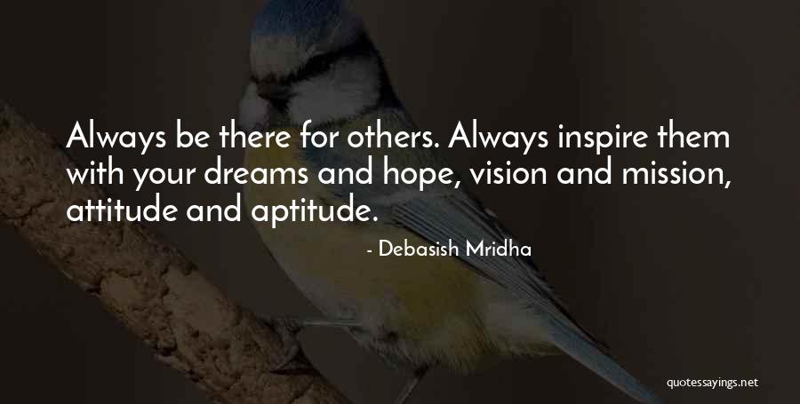 Attitude Aptitude Quotes By Debasish Mridha