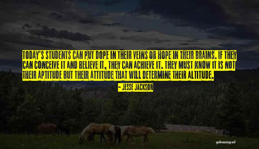 Attitude Aptitude Quotes By Jesse Jackson