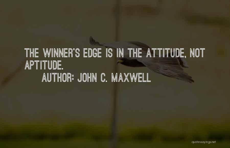 Attitude Aptitude Quotes By John C. Maxwell