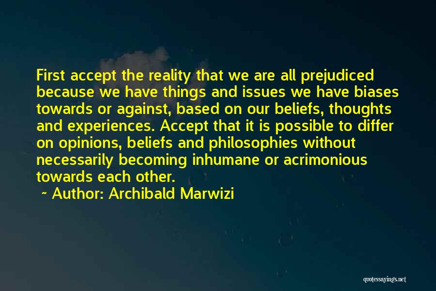 Attitude Based Quotes By Archibald Marwizi