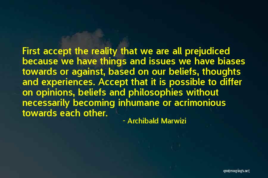 Attitude Based Quotes By Archibald Marwizi