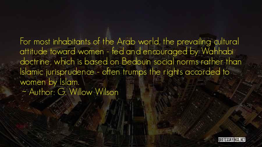 Attitude Based Quotes By G. Willow Wilson
