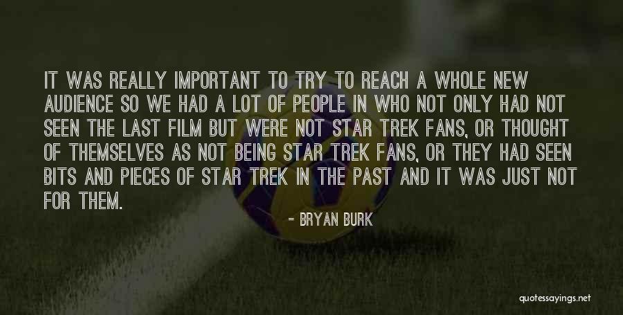 Attitude Breaker Quotes By Bryan Burk Attitude Breaker Quotes By Bryan Burk