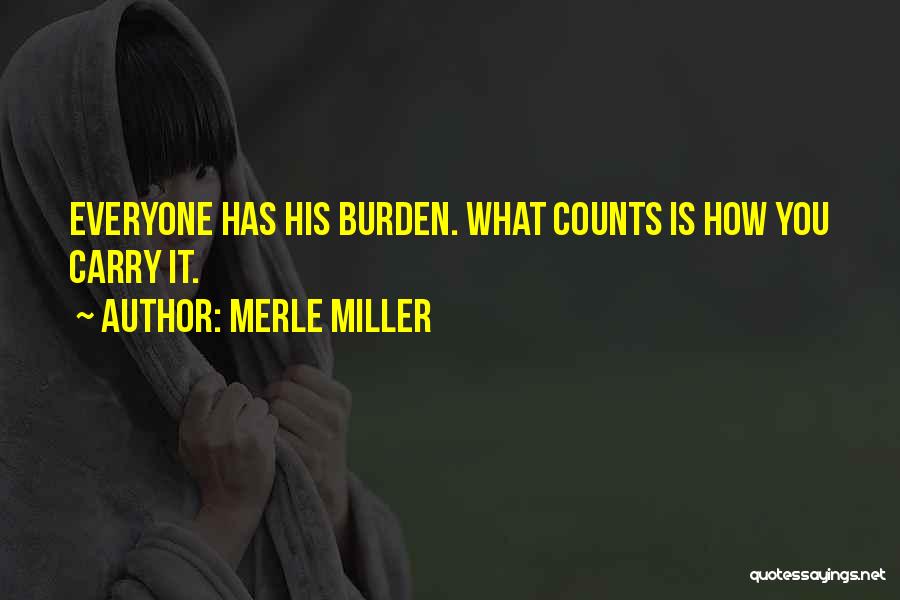 Attitude Counts Quotes By Merle Miller