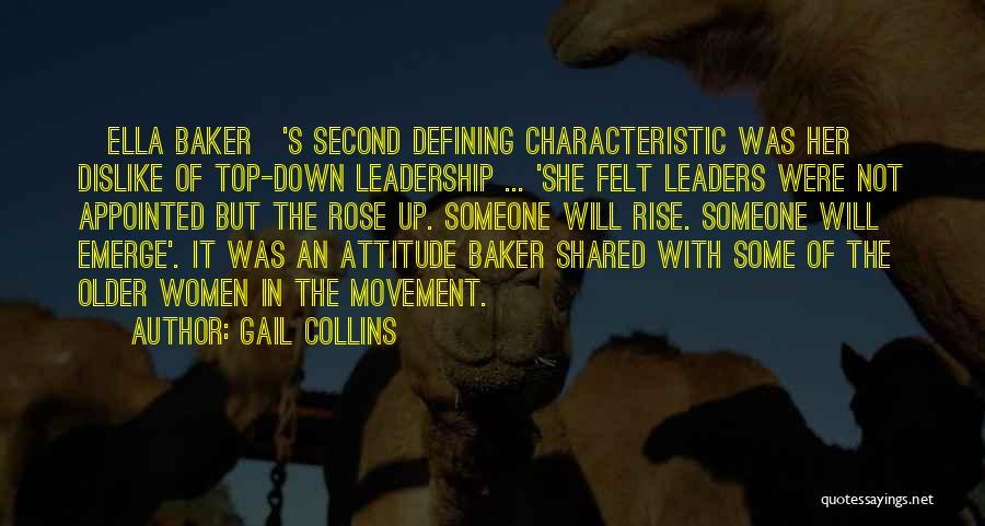 Attitude Defining Quotes By Gail Collins