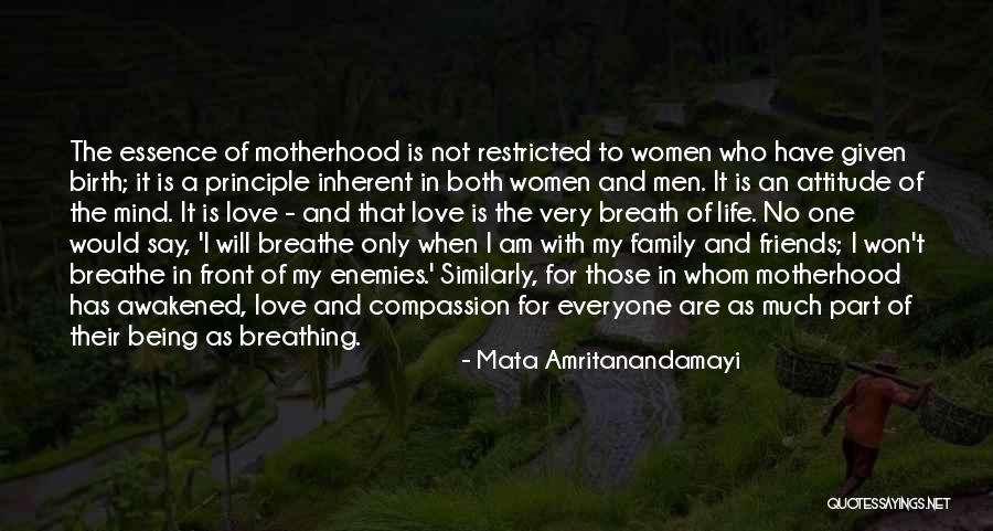 Attitude Friends Quotes By Mata Amritanandamayi