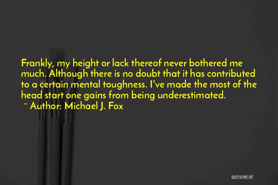 Attitude Height Quotes By Michael J. Fox