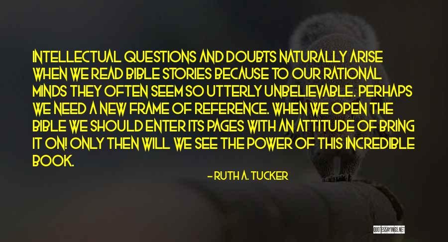 Attitude In Bible Quotes By Ruth A. Tucker Attitude In Bible Quotes By Ruth A. Tucker