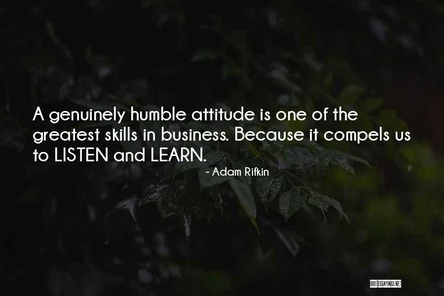 Attitude In Business Quotes By Adam Rifkin Attitude In Business Quotes By Adam Rifkin
