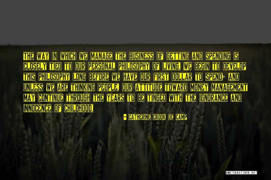 Attitude In Business Quotes By Catherine Crook De Camp Attitude In Business Quotes By Catherine Crook De Camp
