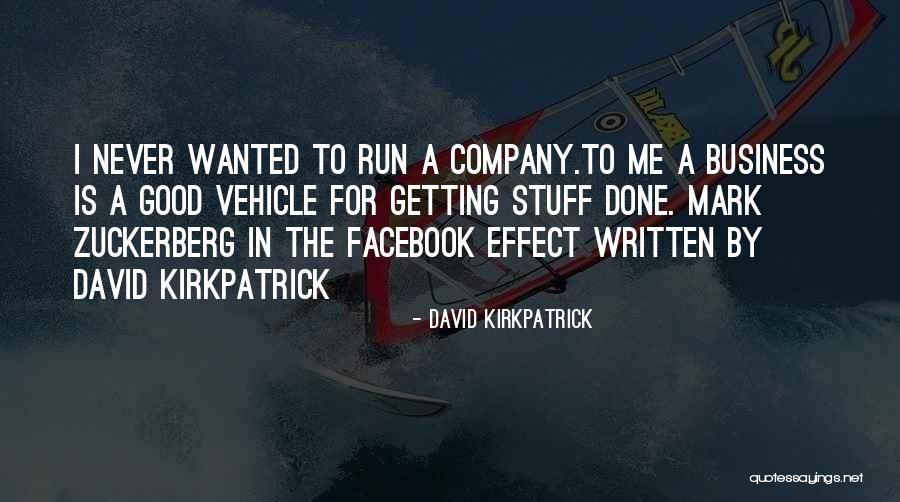 Attitude In Business Quotes By David Kirkpatrick Attitude In Business Quotes By David Kirkpatrick