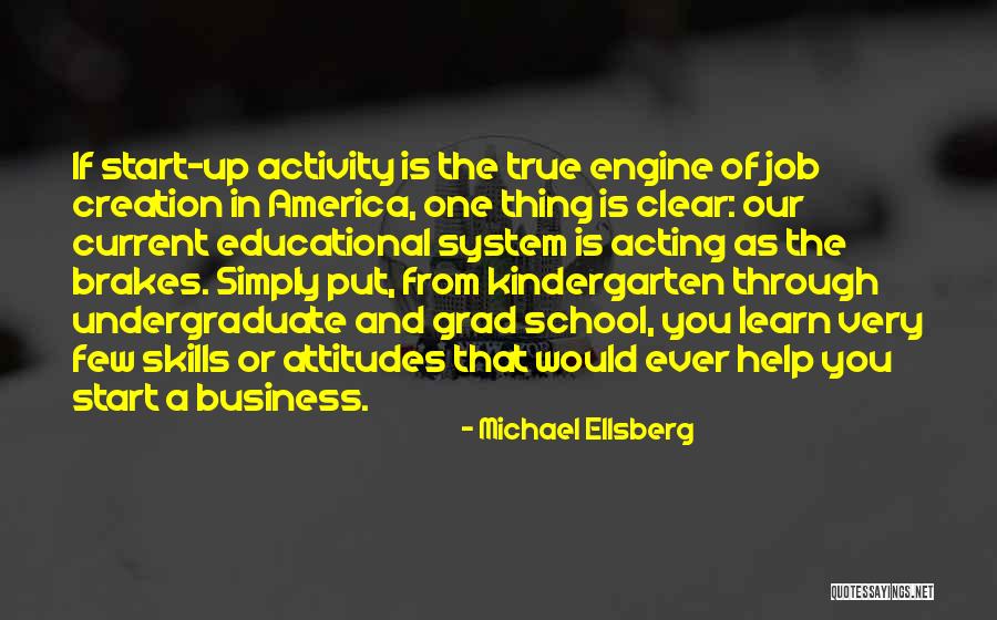 Attitude In Business Quotes By Michael Ellsberg Attitude In Business Quotes By Michael Ellsberg