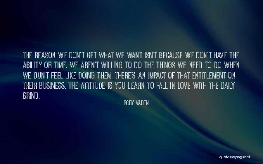 Attitude In Business Quotes By Rory Vaden Attitude In Business Quotes By Rory Vaden