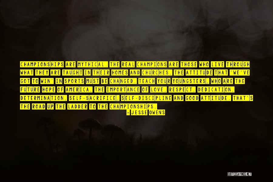 Attitude In Sports Quotes By Jesse Owens Attitude In Sports Quotes By Jesse Owens
