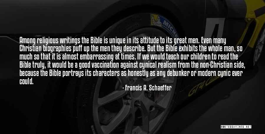 Attitude In The Bible Quotes By Francis A. Schaeffer