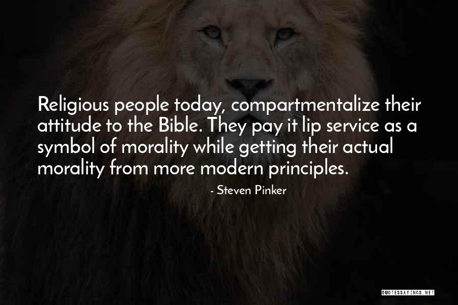 Attitude In The Bible Quotes By Steven Pinker