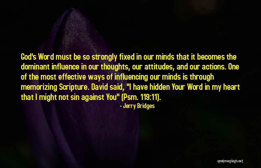 Attitude Is Must Quotes By Jerry Bridges