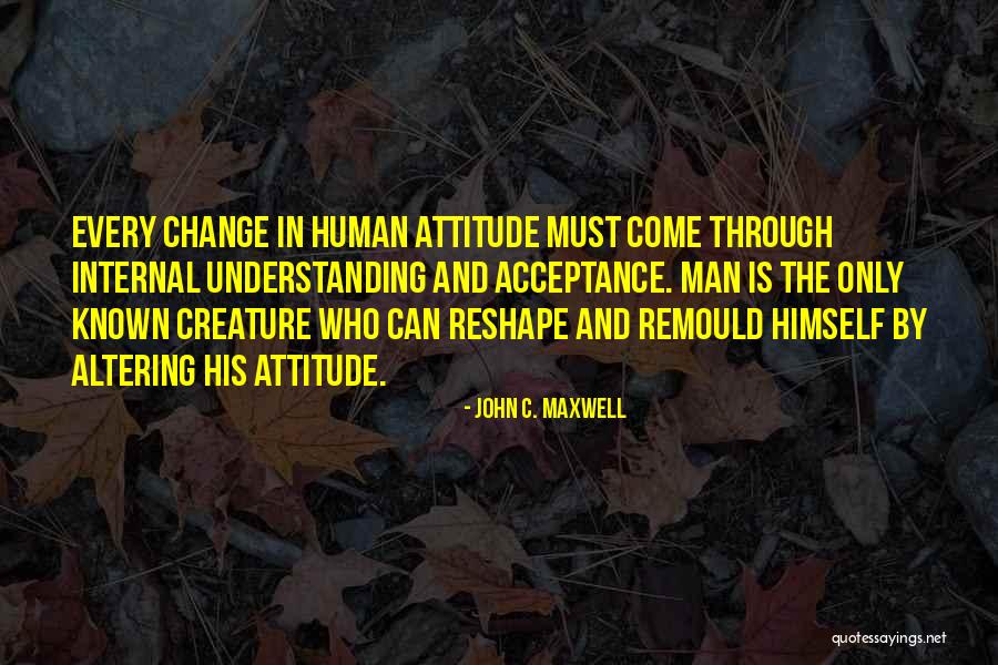 Attitude Is Must Quotes By John C. Maxwell