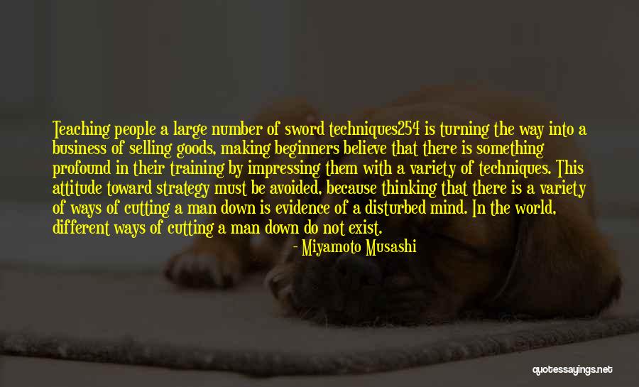 Attitude Is Must Quotes By Miyamoto Musashi