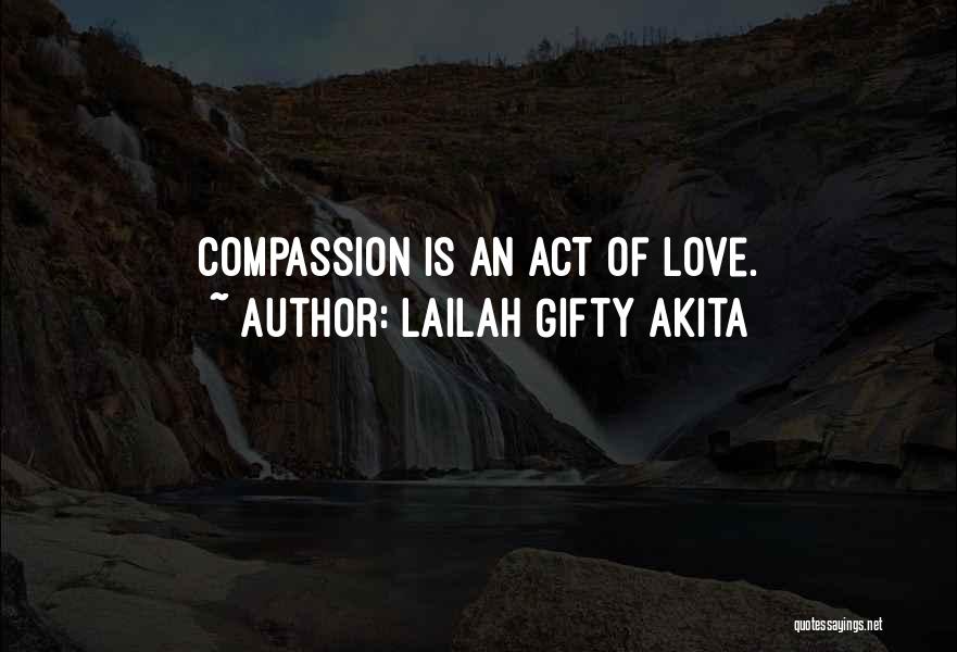 Attitude Love Quotes By Lailah Gifty Akita