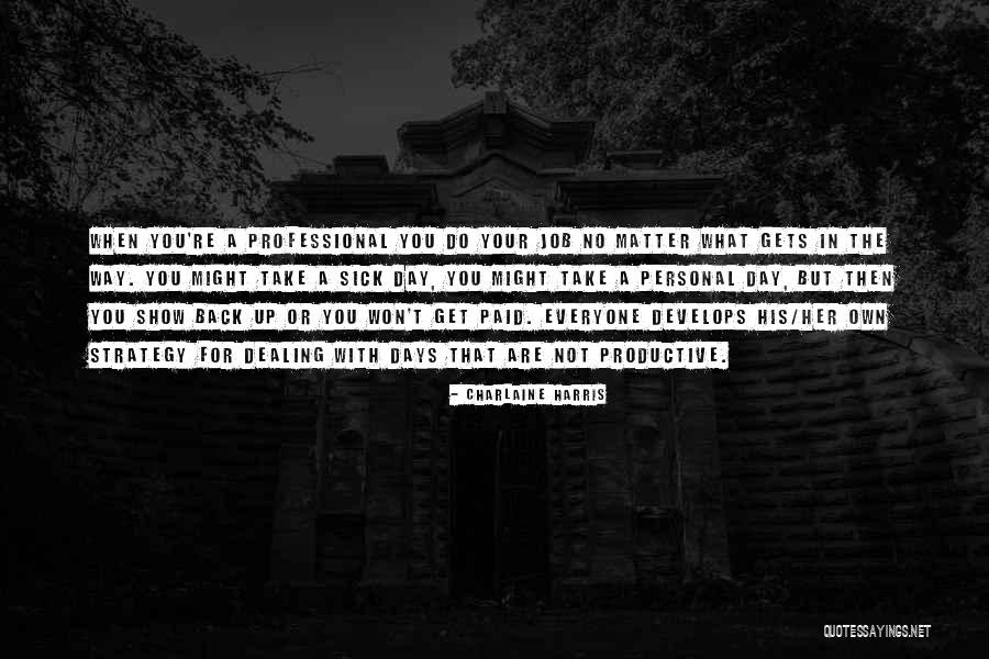 Attitude Matter Quotes By Charlaine Harris Attitude Matter Quotes By Charlaine Harris