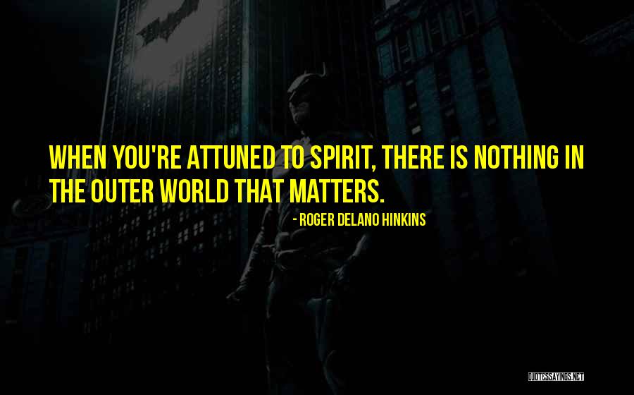 Attitude Matter Quotes By Roger Delano Hinkins Attitude Matter Quotes By Roger Delano Hinkins