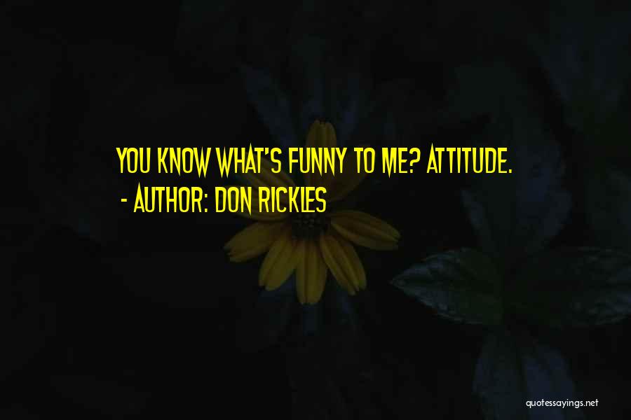 Attitude N Funny Quotes By Don Rickles