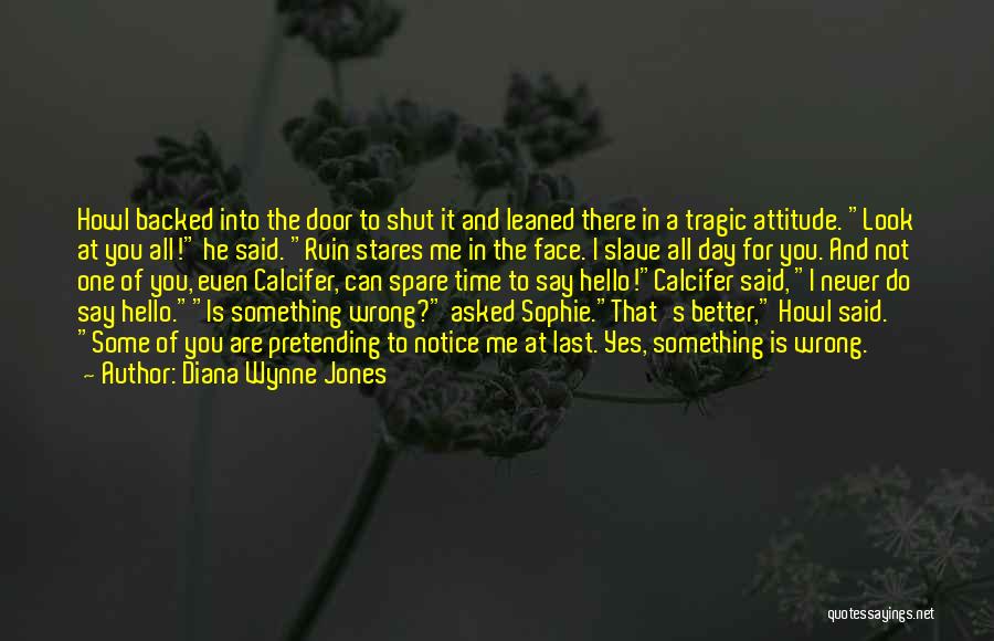Attitude Not Quotes By Diana Wynne Jones