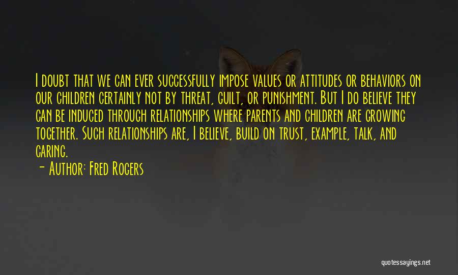 Attitude Not Quotes By Fred Rogers