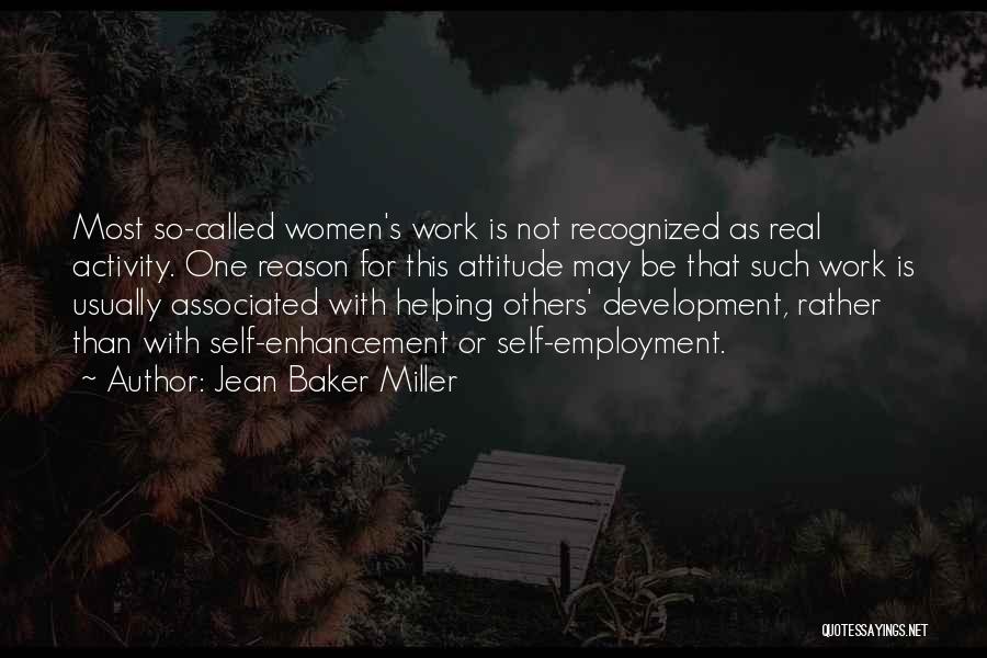 Attitude Not Quotes By Jean Baker Miller