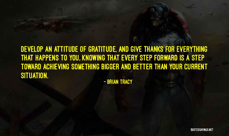 Attitude Of Gratitude Quotes By Brian Tracy