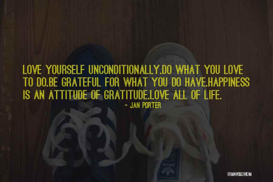 Attitude Of Gratitude Quotes By Jan Porter