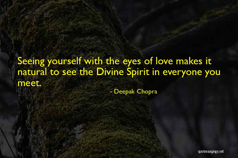 Attitude Of Love Quotes By Deepak Chopra Attitude Of Love Quotes By Deepak Chopra