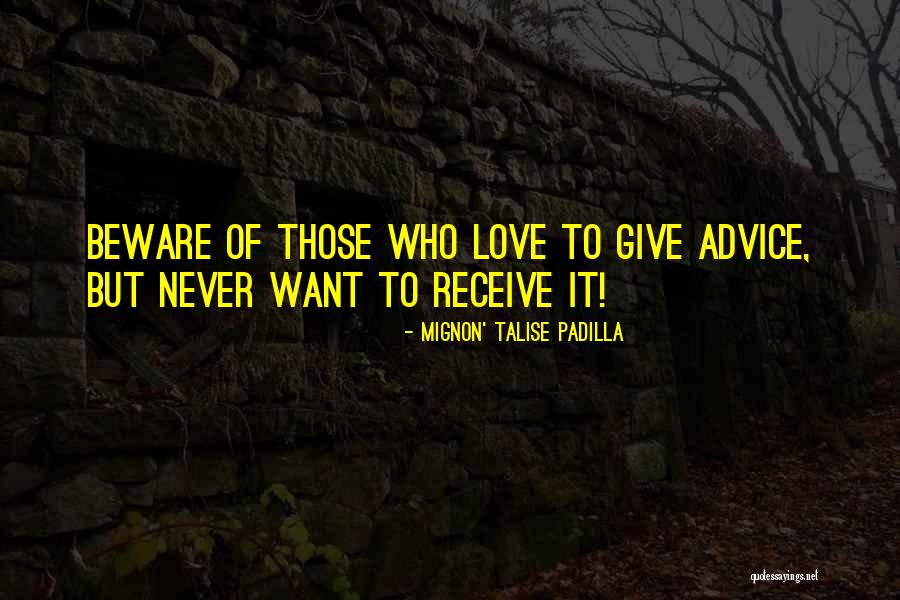 Attitude Of Love Quotes By Mignon' Talise Padilla Attitude Of Love Quotes By Mignon' Talise Padilla
